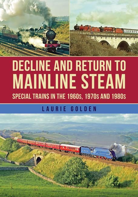Produktbild: Decline and Return to Mainline Steam