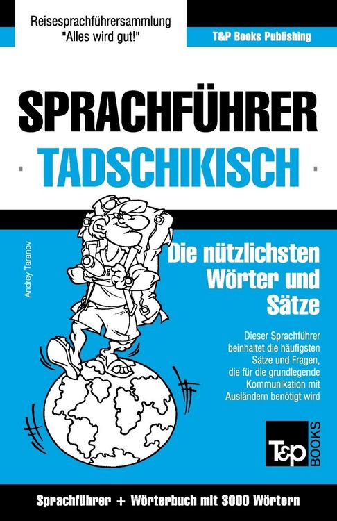 Produktbild: Sprachf&uuml;hrer Deutsch-Tadschikisch und thematischer Wortschatz mit 3000 W&ouml;rtern