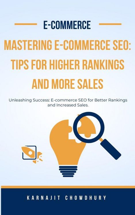 Produktbild: Mastering E-commerce SEO: Tips for Higher Rankings and More Sales