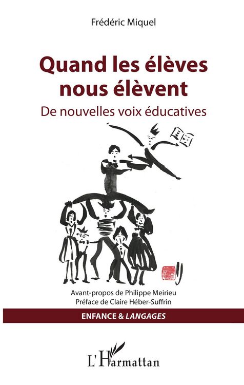 Produktbild: Quand les &eacute;l&egrave;ves nous &eacute;l&egrave;vent