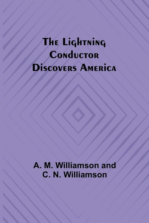 Produktbild: The Lightning Conductor Discovers America