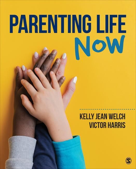 Produktbild: Welch, K: Parenting Life Now