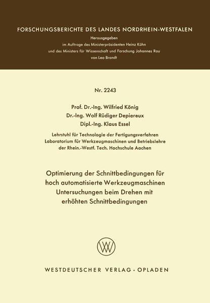Produktbild: Optimierung der Schnittbedingungen f&uuml;r hoch automatisierte Werkzeugmaschinen Untersuchung beim Drehen mit erh&ouml;hten Schnittbedingungen