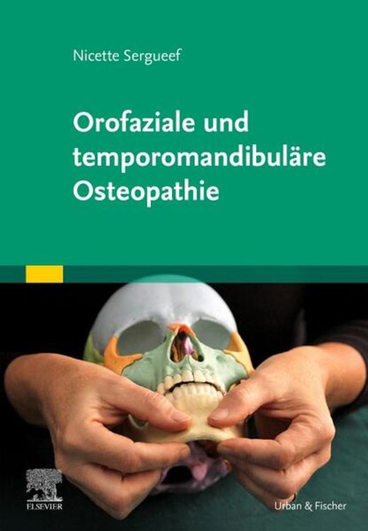 Produktbild: Orofaziale und temporomandibul&auml;re Osteopathie