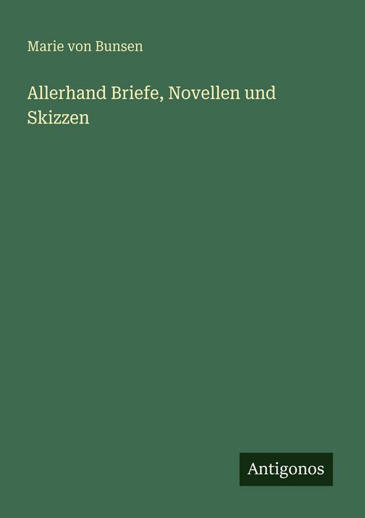 Produktbild: Allerhand Briefe, Novellen und Skizzen