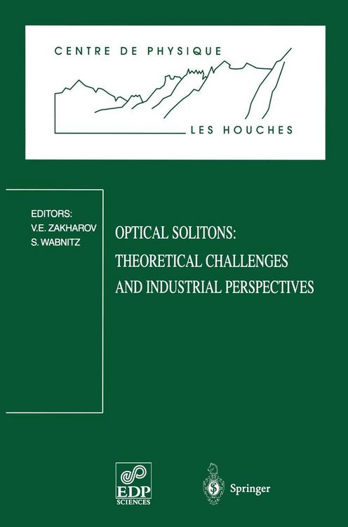 Produktbild: Optical Solitons: Theoretical Challenges and Industrial Perspectives