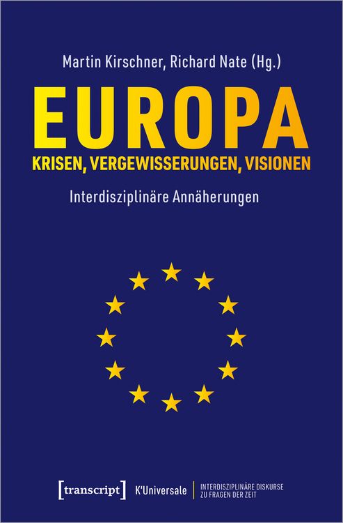 Produktbild: Europa &ndash; Krisen, Vergewisserungen, Visionen