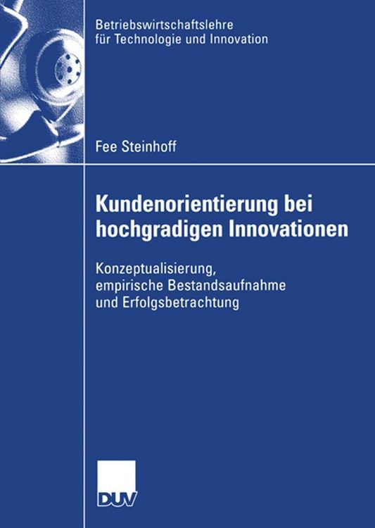 Produktbild: Kundenorientierung bei hochgradigen Innovationen
