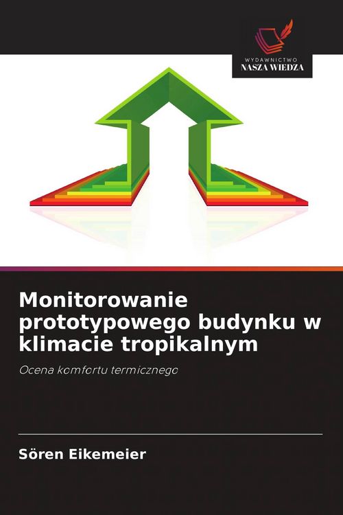 Produktbild: Monitorowanie prototypowego budynku w klimacie tropikalnym