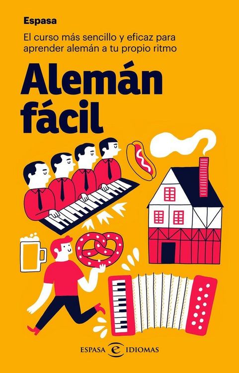Produktbild: Alem&aacute;n f&aacute;cil : el curso m&aacute;s sencillo y eficaz para aprender alem&aacute;n a tu propio ritmo