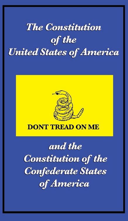 Produktbild: The Constitution of the United States of America and the Constitution of the Confederate States of America