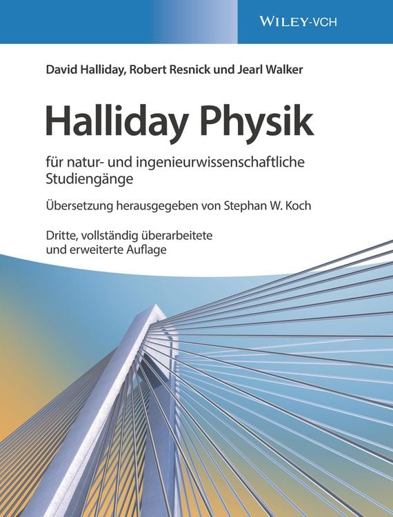 Produktbild: Halliday Physik f&uuml;r natur- und ingenieurwissenschaftliche Studieng&auml;nge
