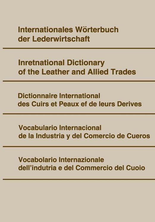 Produktbild: Internationales W&ouml;rterbuch der Lederwirtschaft.