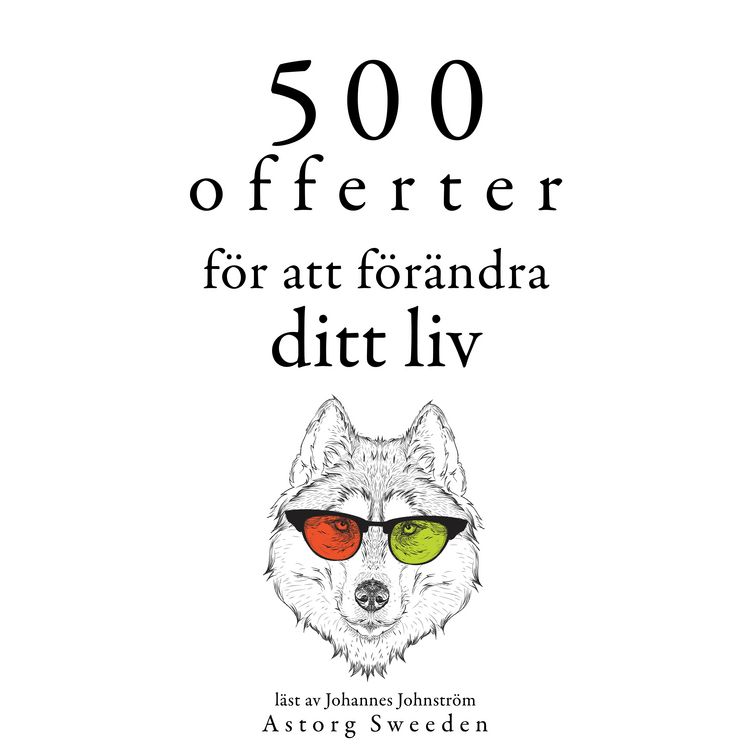 Produktbild: 500 offerter f&ouml;r att f&ouml;r&auml;ndra ditt liv