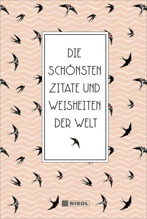 Produktbild: Die sch&ouml;nsten Zitate und Weisheiten der Welt
