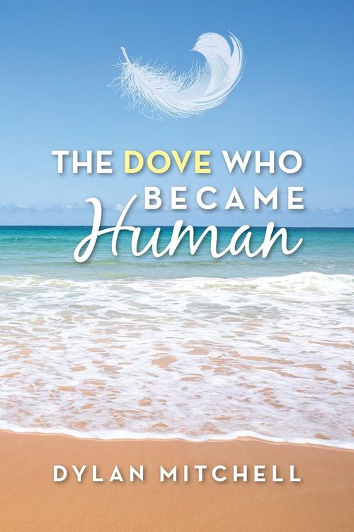 Produktbild: The Dove Who Became Human