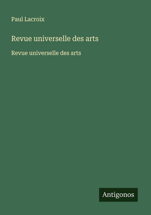 Produktbild: Revue universelle des arts