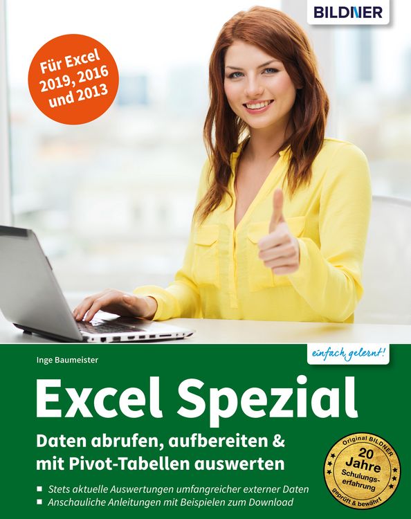 Produktbild: Excel Spezial - Daten abrufen, aufbereiten & mit Pivot-Tabellen auswerten