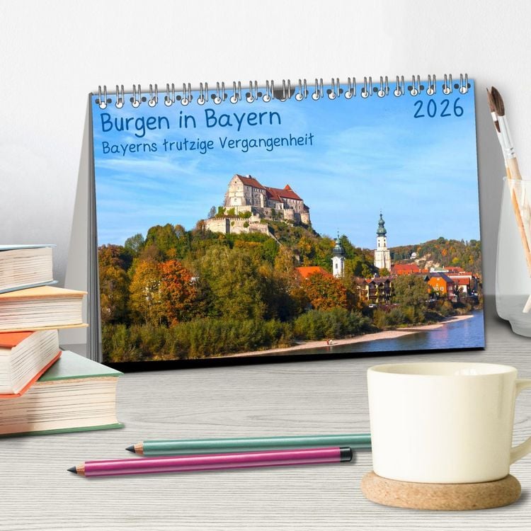 Produktbild: Burgen in Bayern Bayerns trutzige Vergangenheit (Tischkalender 2026 DIN A5 quer), CALVENDO Monatskalender