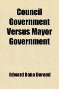 Produktbild: Council Government Versus Mayor Government