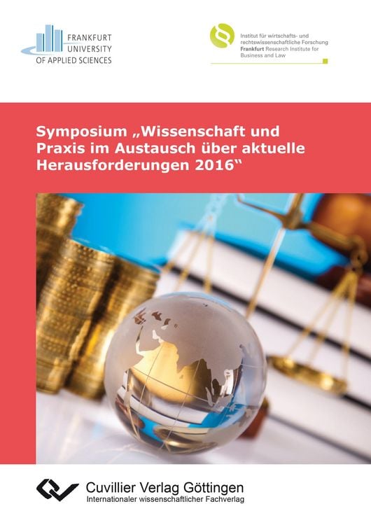 Produktbild: Symposium &bdquo;Wissenschaft und Praxis im Austausch &uuml;ber aktuelle Herausforderungen 2016&ldquo;