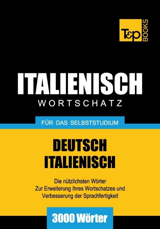 Produktbild: Wortschatz Deutsch-Italienisch f&uuml;r das Selbststudium - 3000 W&ouml;rter