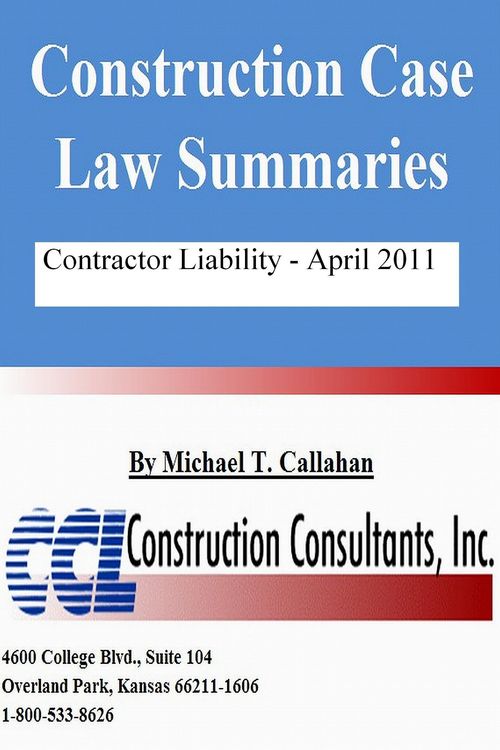 Produktbild: Construction Case Law Summaries: Contractor Liability - April 2011