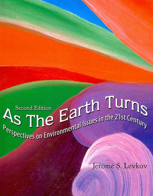 Produktbild: As the Earth Turns: Perspectives on Environmental Issues in the 21st Century