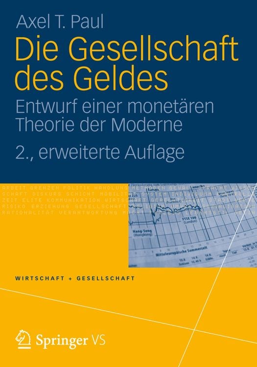 Bild vom Artikel Die Gesellschaft des Geldes vom Autor Axel Paul