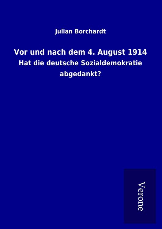 Produktbild: Vor und nach dem 4. August 1914