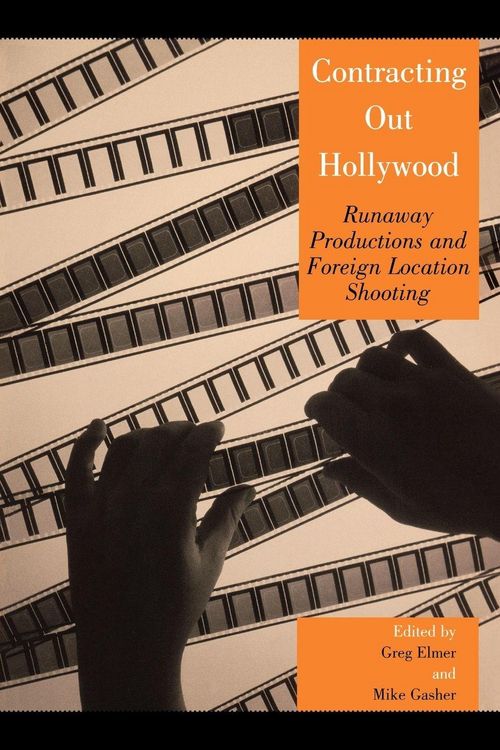Produktbild: Contracting Out Hollywood
