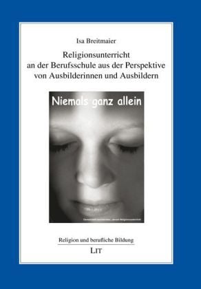 Produktbild: Religionsunterricht an der Berufsschule aus der Perspektive von Ausbilderinnen und Ausbildern
