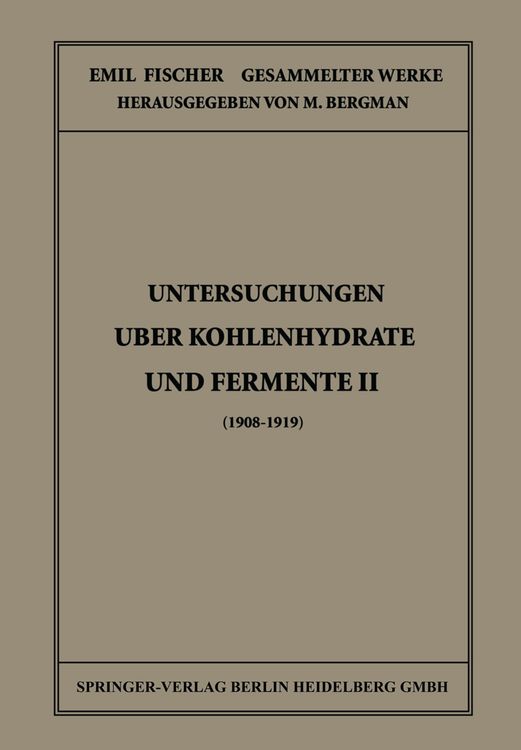 Produktbild: Untersuchungen &Uuml;ber Kohlenhydrate und Fermente II (1908 &ndash; 1919)