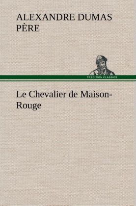 Produktbild: Le Chevalier de Maison-Rouge