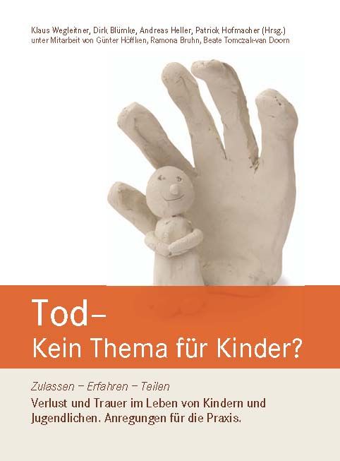 Produktbild: Tod &ndash; Kein Thema f&uuml;r Kinder?