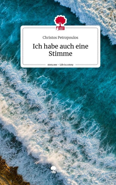 Produktbild: Ich habe auch eine Stimme. Life is a Story - story.one