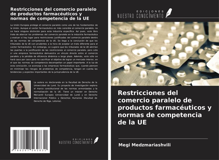 Produktbild: Restricciones del comercio paralelo de productos farmac&eacute;uticos y normas de competencia de la UE