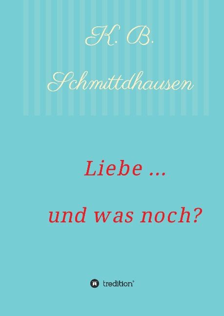Produktbild: Liebe ... und was noch?