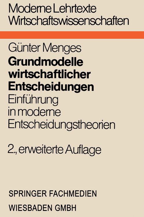 Produktbild: Grundmodelle wirtschaftlicher Entscheidungen