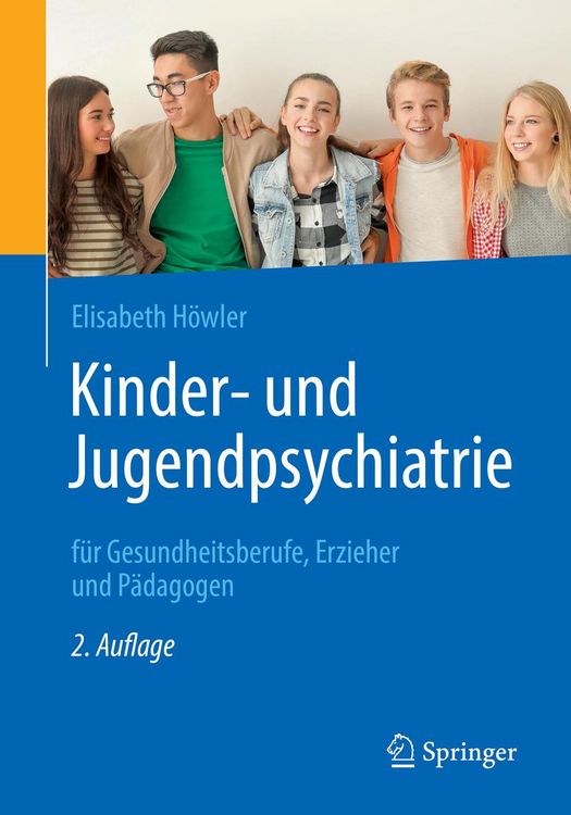 Produktbild: Kinder- und Jugendpsychiatrie f&uuml;r Gesundheitsberufe, Erzieher und P&auml;dagogen