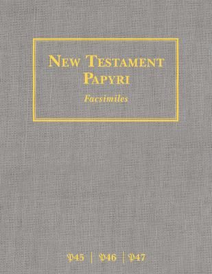 Produktbild: New Testament Papyri P45, P46, P47 Facsimiles