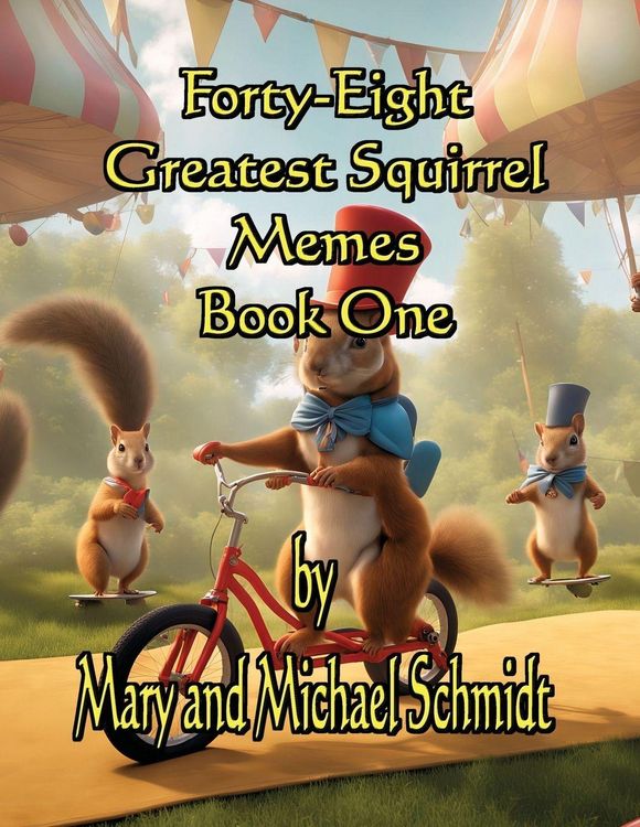 Produktbild: Forty-Eight Greatest Squirrel Memes