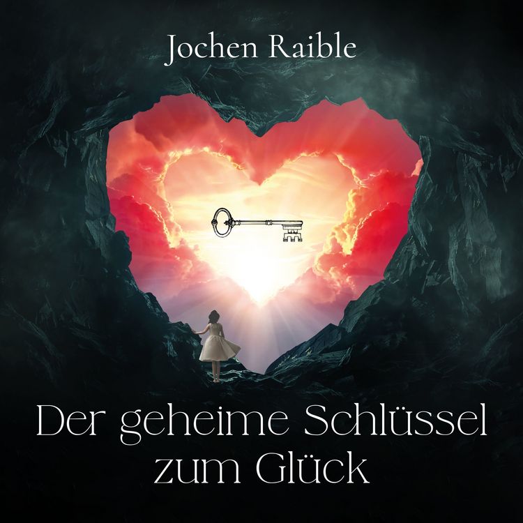 Produktbild: Der geheime Schl&uuml;ssel zum Gl&uuml;ck