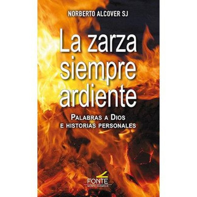 Produktbild: La zarza siempre ardiente
