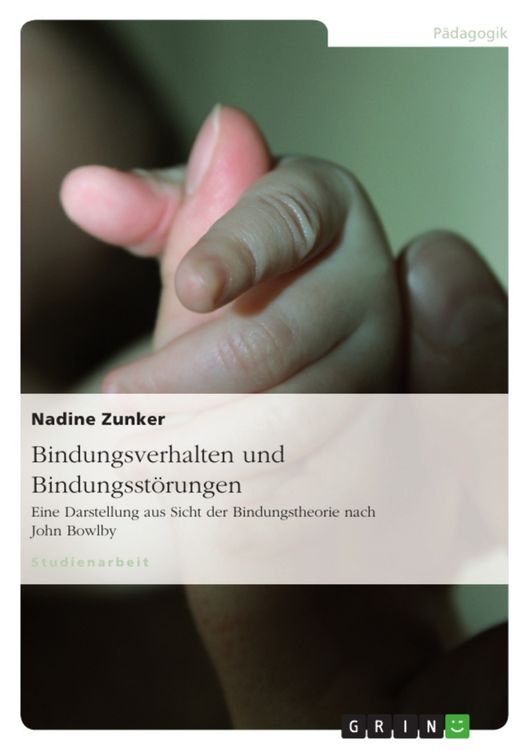 Produktbild: Bindungsverhalten und Bindungsst&ouml;rungen