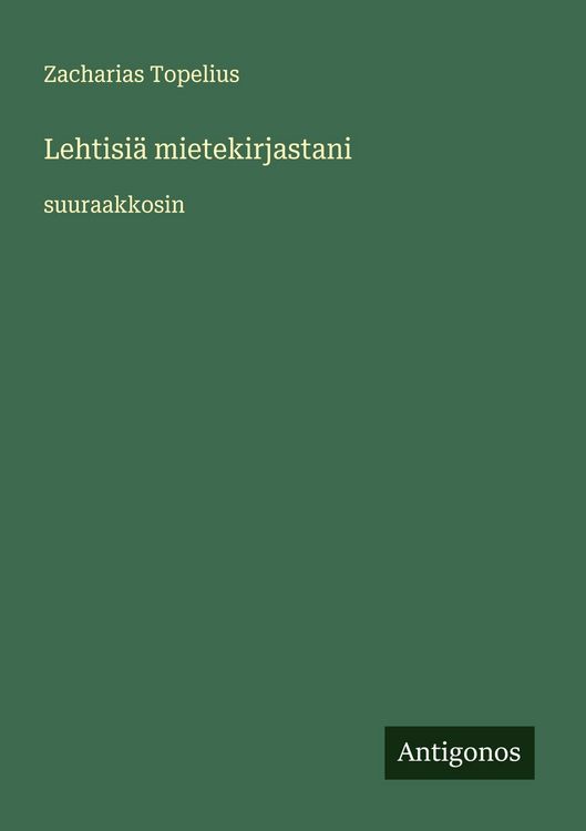 Produktbild: Lehtisi&auml; mietekirjastani
