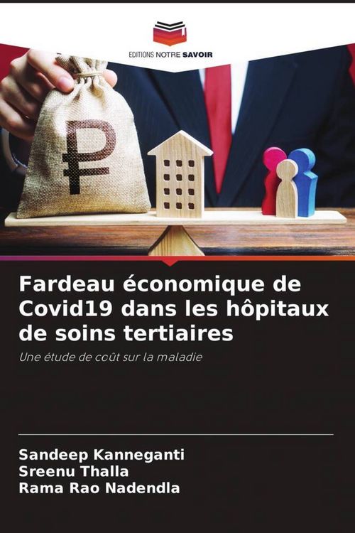 Produktbild: Fardeau &eacute;conomique de Covid19 dans les h&ocirc;pitaux de soins tertiaires
