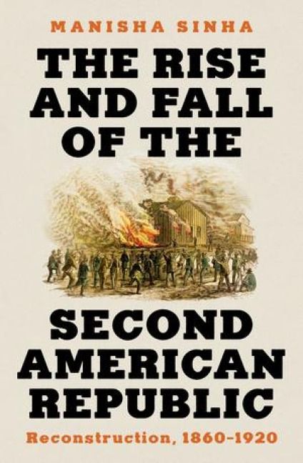 Produktbild: The Rise and Fall of the Second American Republic