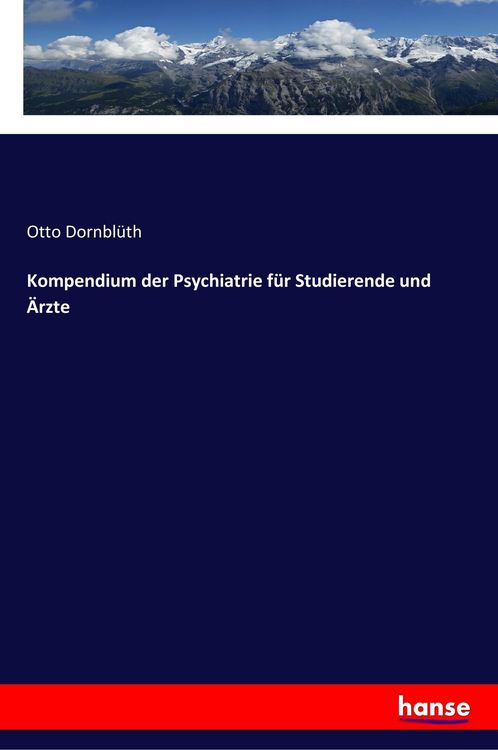 Produktbild: Kompendium der Psychiatrie f&uuml;r Studierende und &Auml;rzte