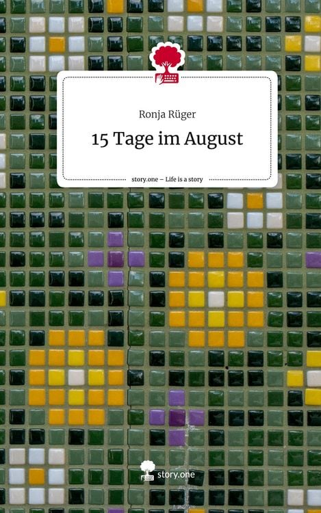 Produktbild: 15 Tage im August. Life is a Story - story.one